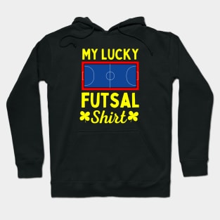 Futsal Funny Hoodie